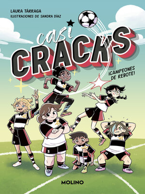 cover image of Casi CRACKS 1--¡Campeones de rebote!